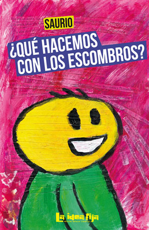 ¿Qué hacemos con los escombros?